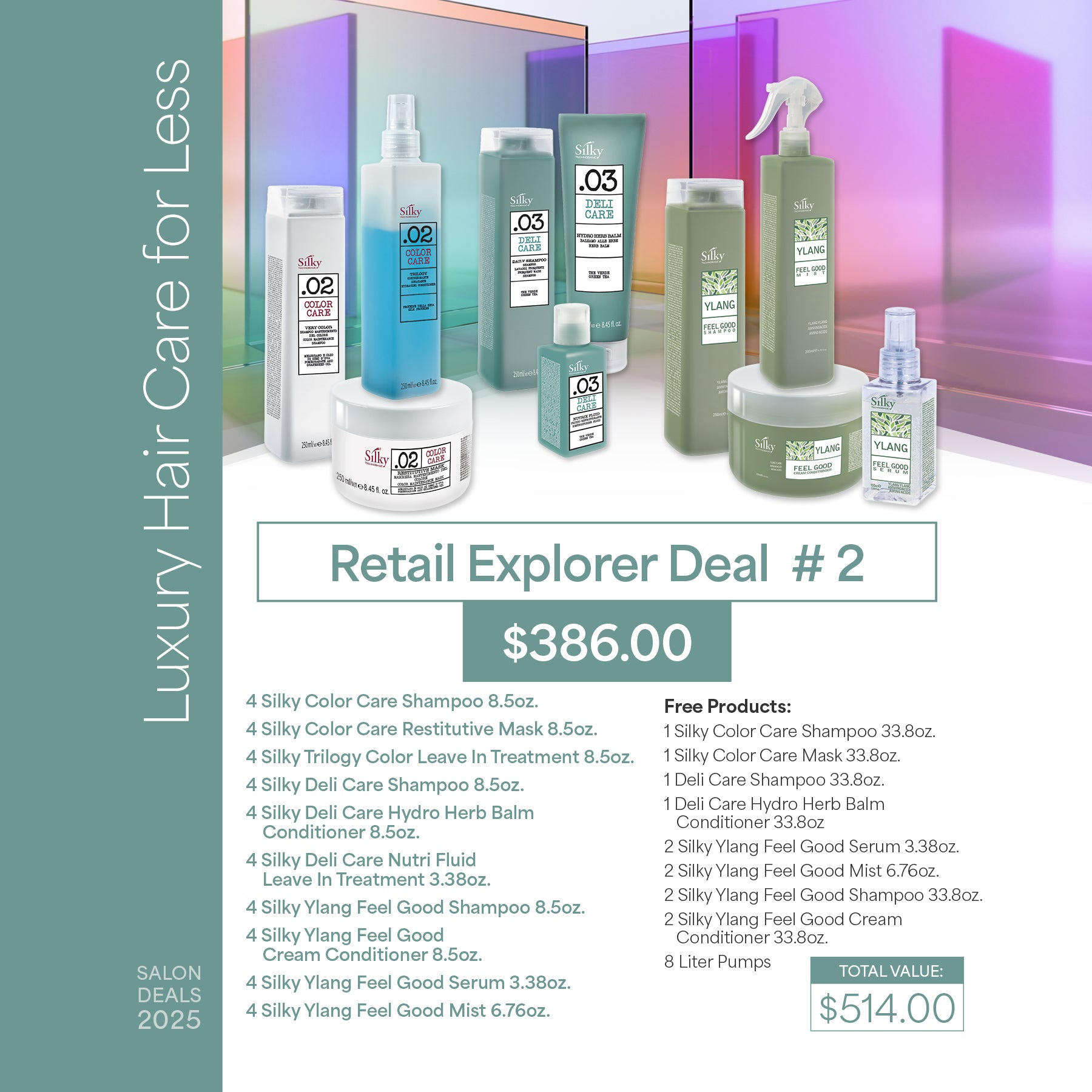 SILKY HAIRCARE - RETAIL DISRUPTOR DEAL # 2